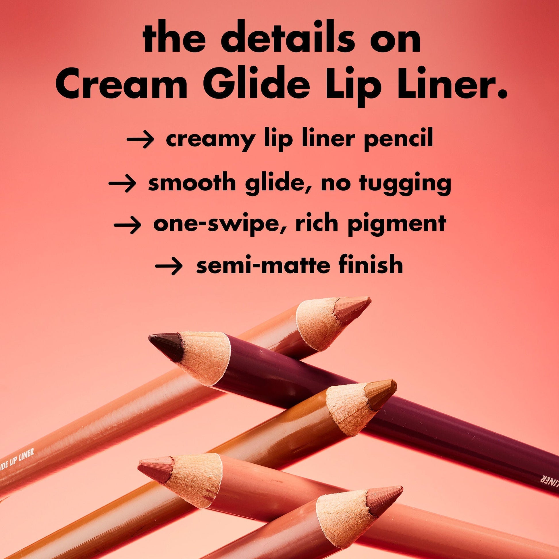 cream-glide-lip-liner-h4 0226_EDU_CreamGlideLiner_DETAILS_5bb281cb-cc03-40cf-b1e8-6c625ca59177.jpg