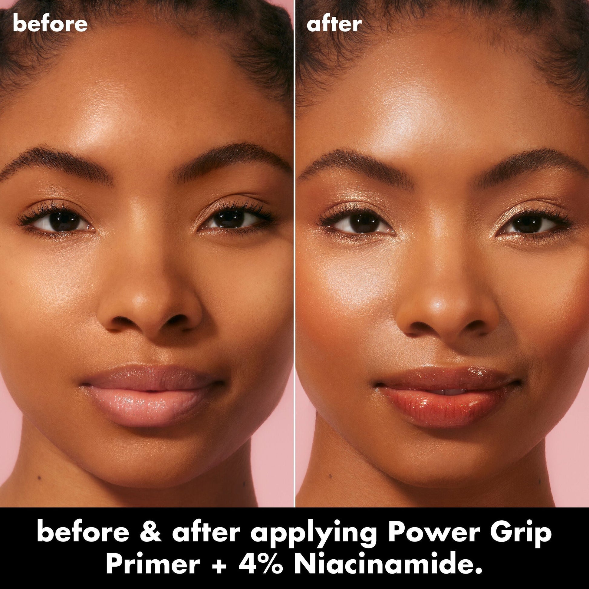 power-grip-primer-4-niacinamide-g2 0226_EDU_PowerGripPrimerNiacinamide_BA_Diptych_DANYELE_e8a687d5-d652-44f9-8cb4-40a72c45170e.jpg