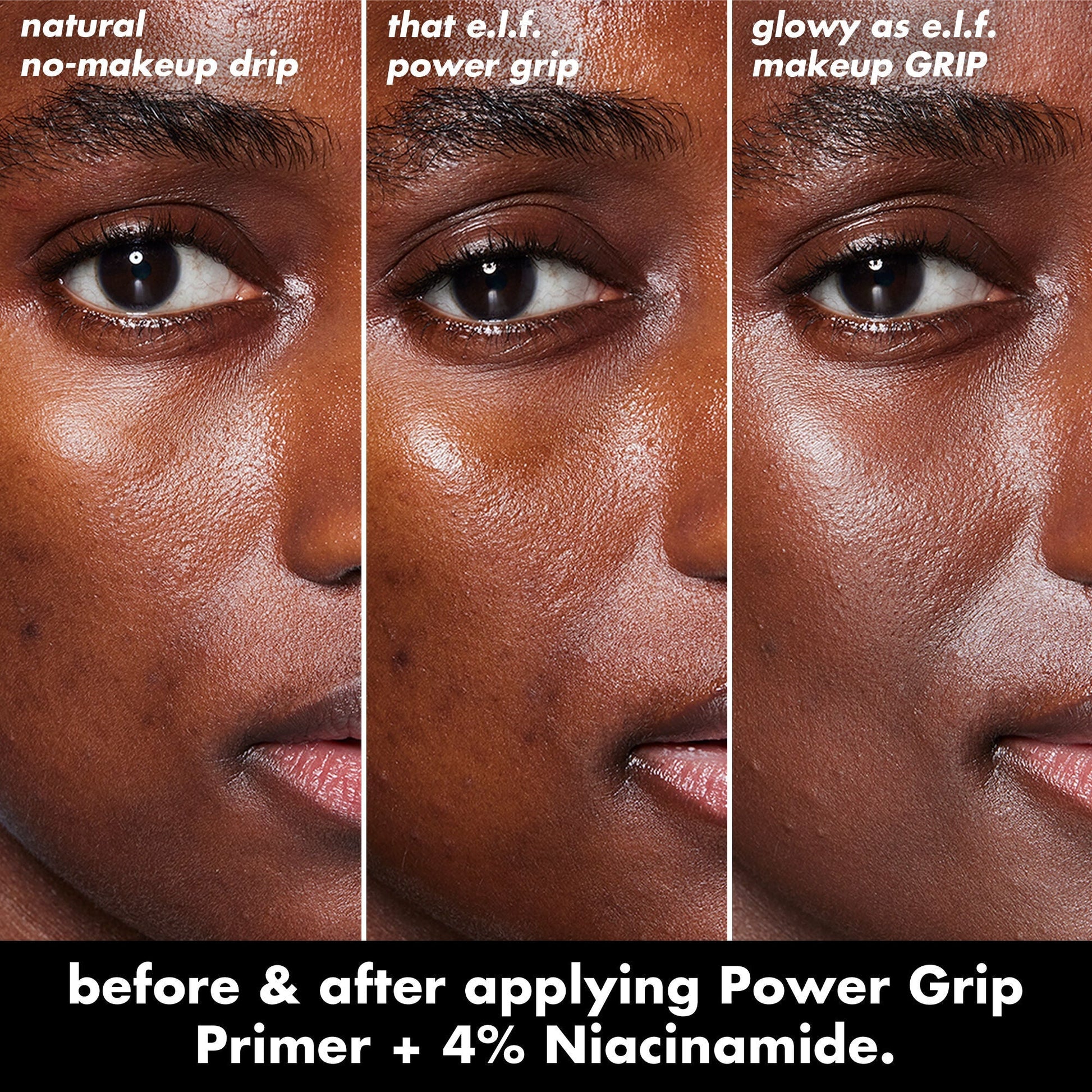 power-grip-primer-4-niacinamide-g2 0226_EDU_PowerGripPrimerNiacinamide_BA_Triptych1.jpg