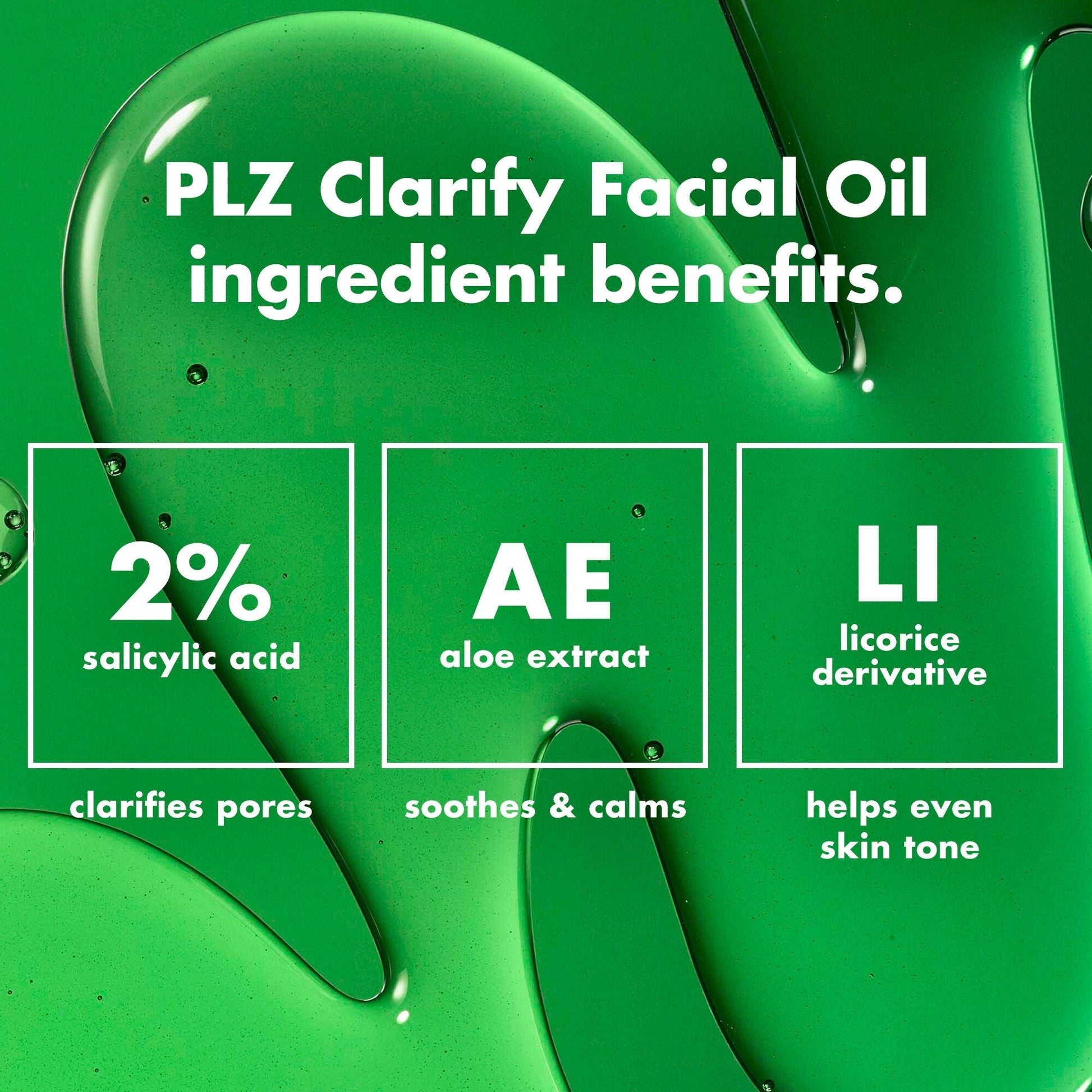 plz-clarify-facial-oil-h2 0326_EDU_PlzClarify_Ingredients.jpg