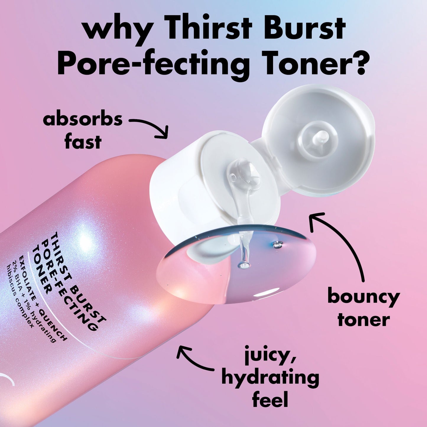 thirst-burst-pore-fecting-toner-a2 0326_EDU_THIRSTBURSTTONER_ProductInfo.jpg