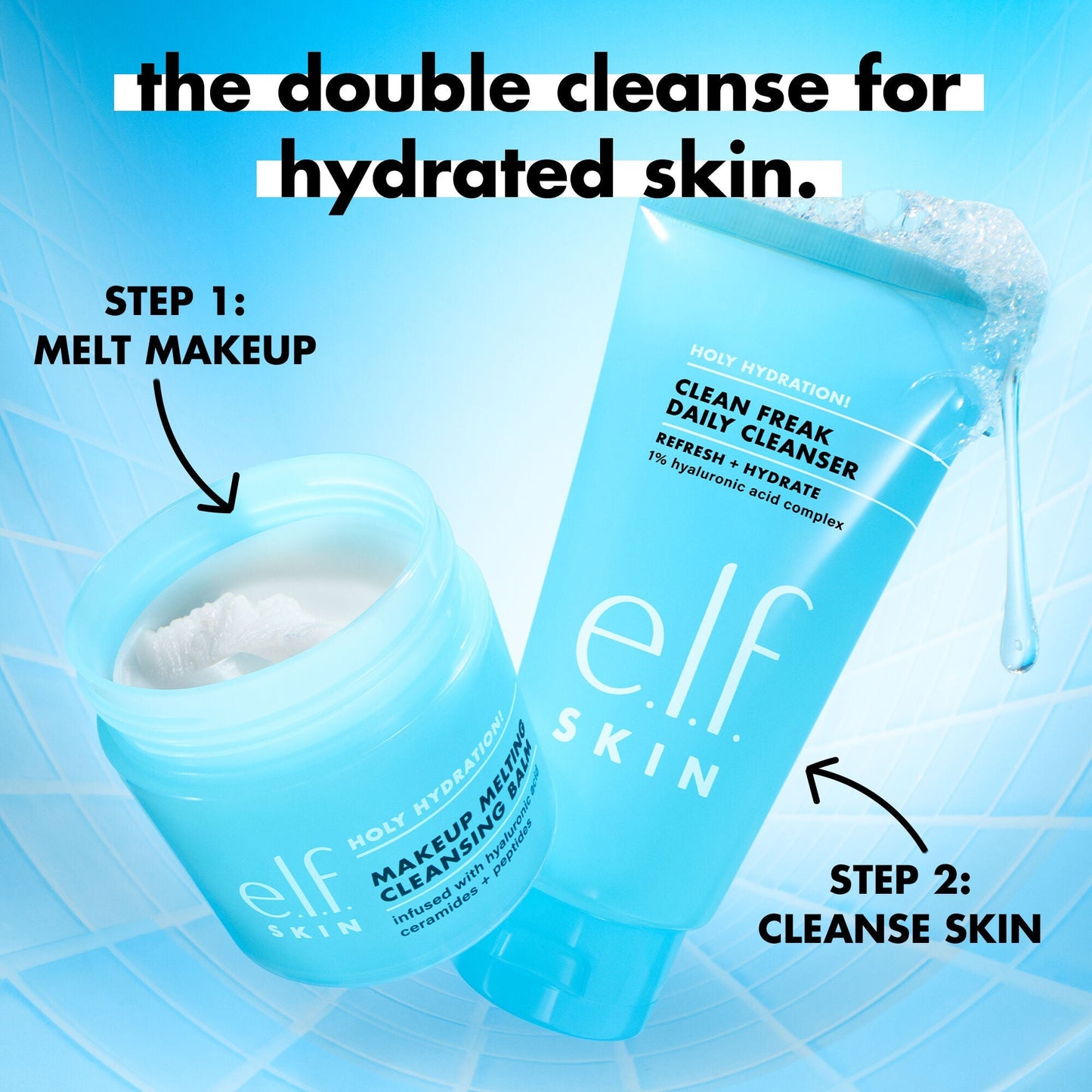 holy-hydration-clean-freak-daily-cleanser-a4 0825_EDU_DOUBLECLEANSE_HHCleanFreak_2a930a46-7e26-4f49-bd39-45657b812ebf.jpg