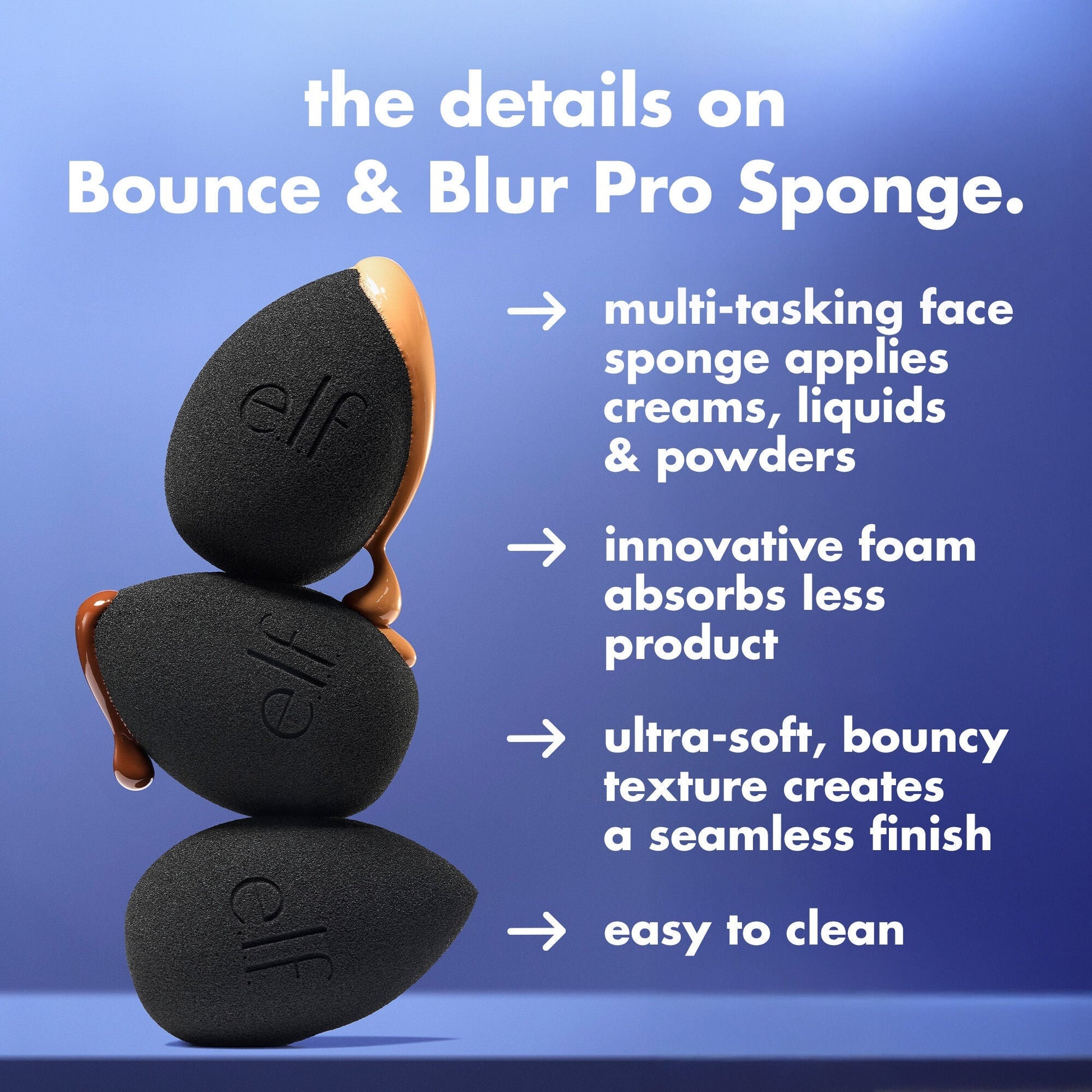 bounce-and-blur-pro-sponge-q2 FA26_EDU_SET-IT-BRIGHT_SHADE_PRODUCT-INFO_7451ac7e-3362-469d-b416-071f142cc016.jpg